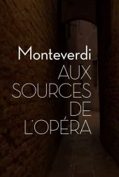 Monteverdi. U źródeł opery